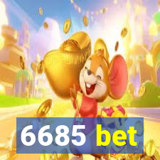6685 bet